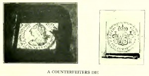 The dies these counterfeiters used.